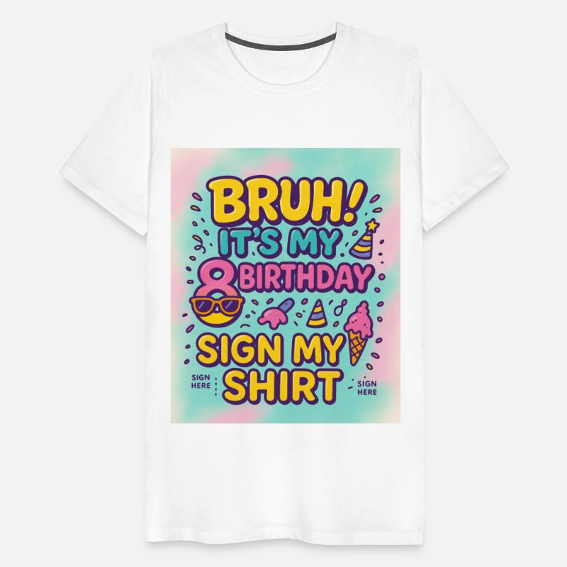Funny 8th Birthday Shirt for Kids – "Bruh! It’s My