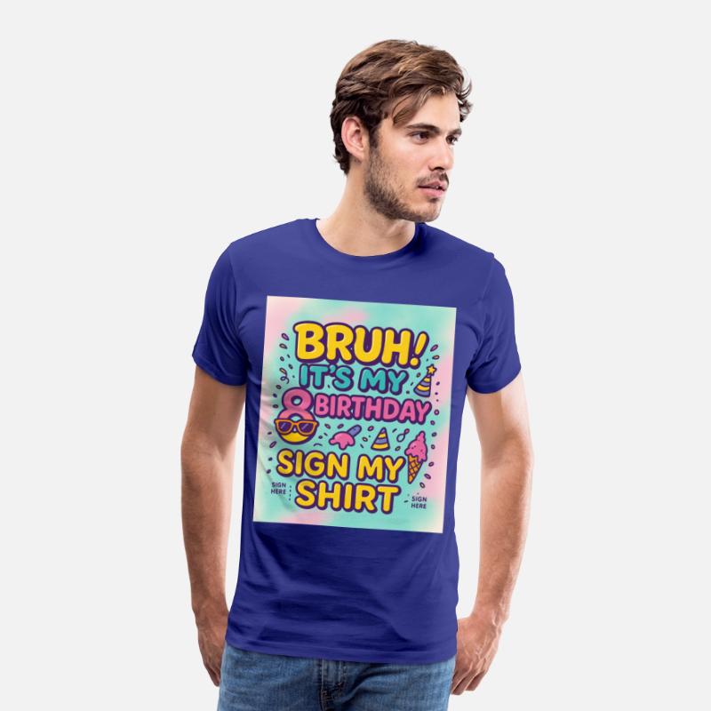 Funny 8th Birthday Shirt for Kids – "Bruh! It’s My