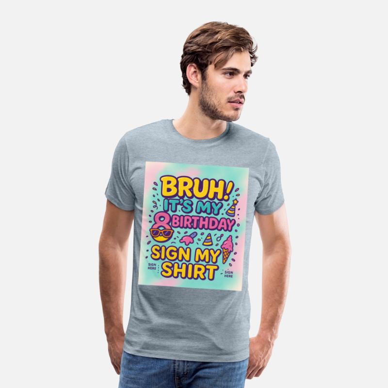 Funny 8th Birthday Shirt for Kids – "Bruh! It’s My