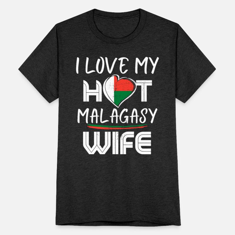 Funny I Love My Hot Malagasy Wife Husband