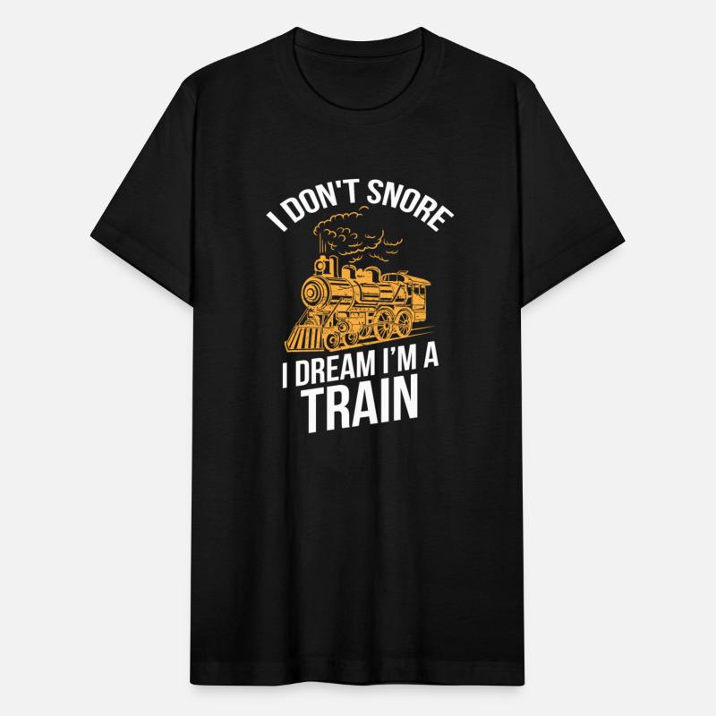 Funny Locomotive I Don t Snore I Dream I m A Train