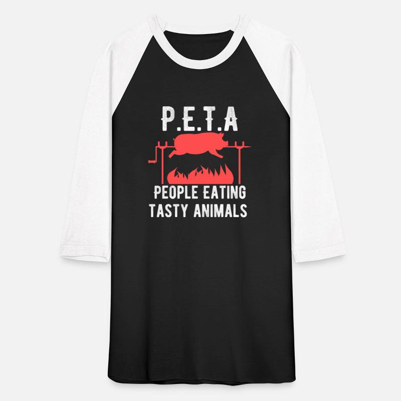 Funny P E T A People Eating Tasty Animals Design