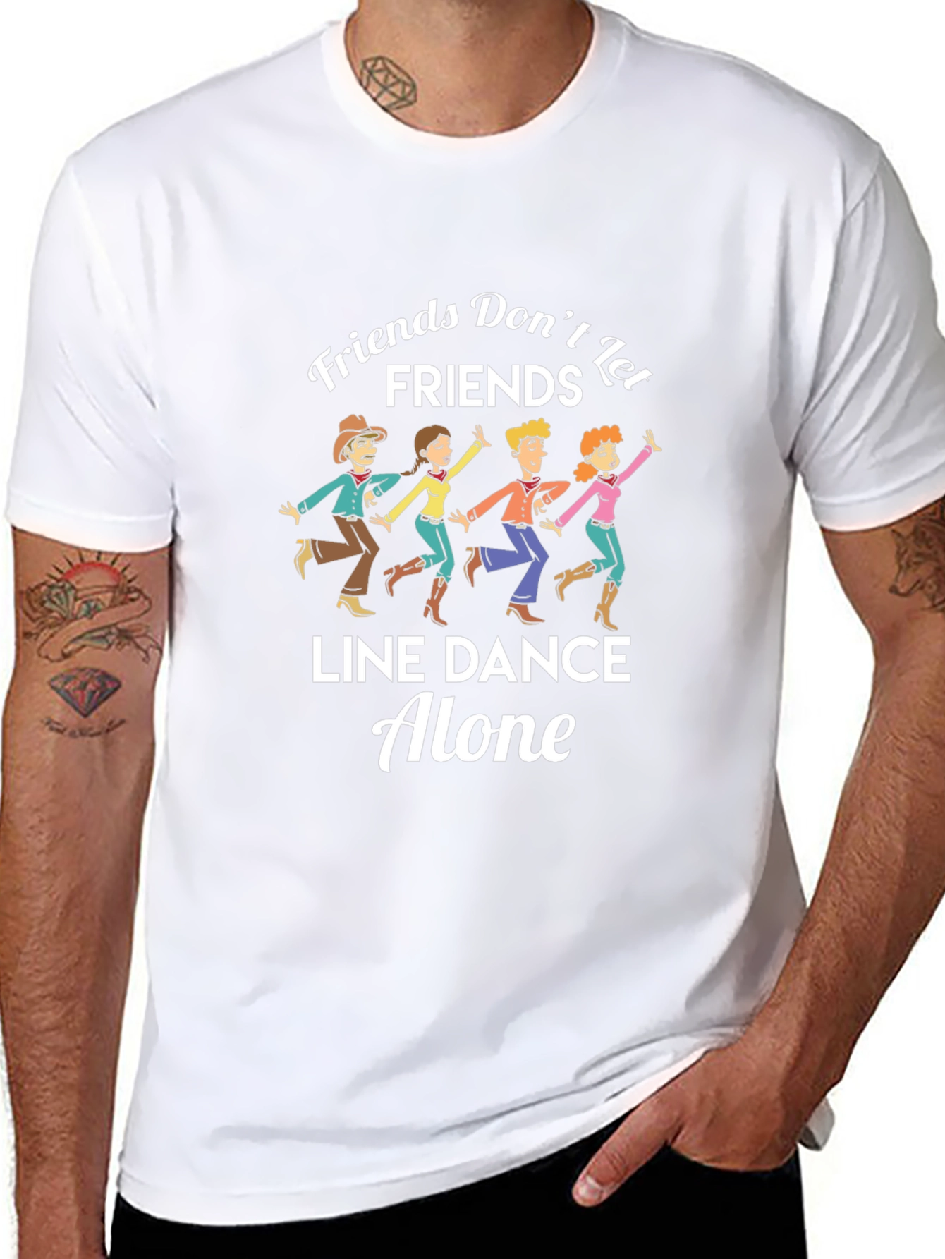 Friends Dont Let Friends Line Dance Alone T-Shirt