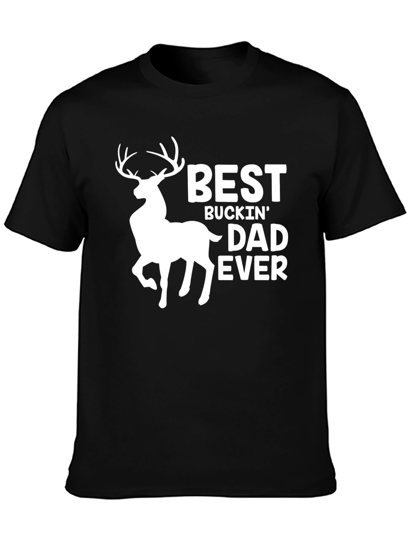 Best Buckin Dad Ever T-Shirt - Black