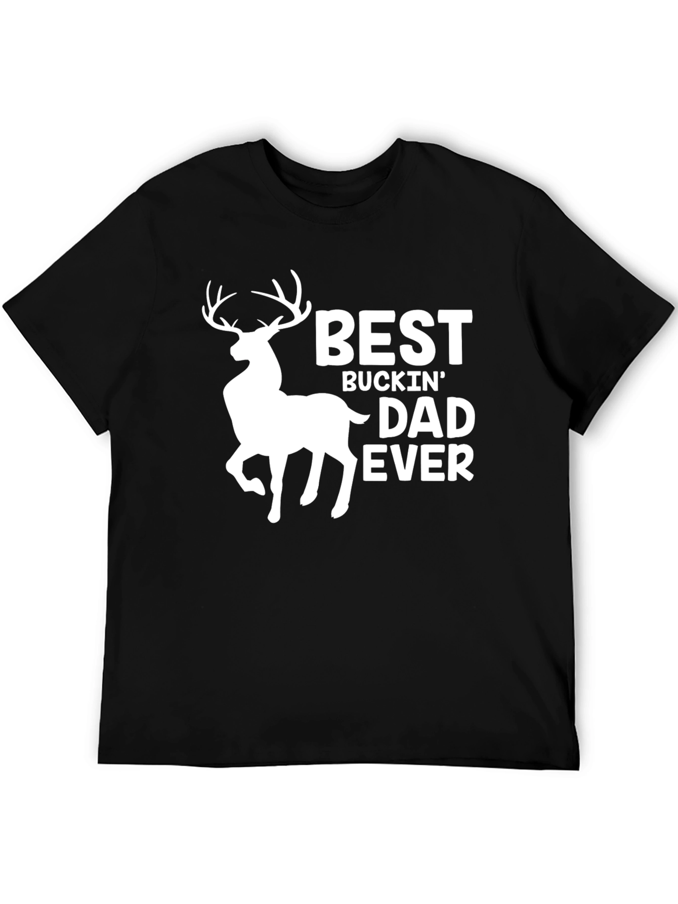 Best Buckin Dad Ever T-Shirt - Black