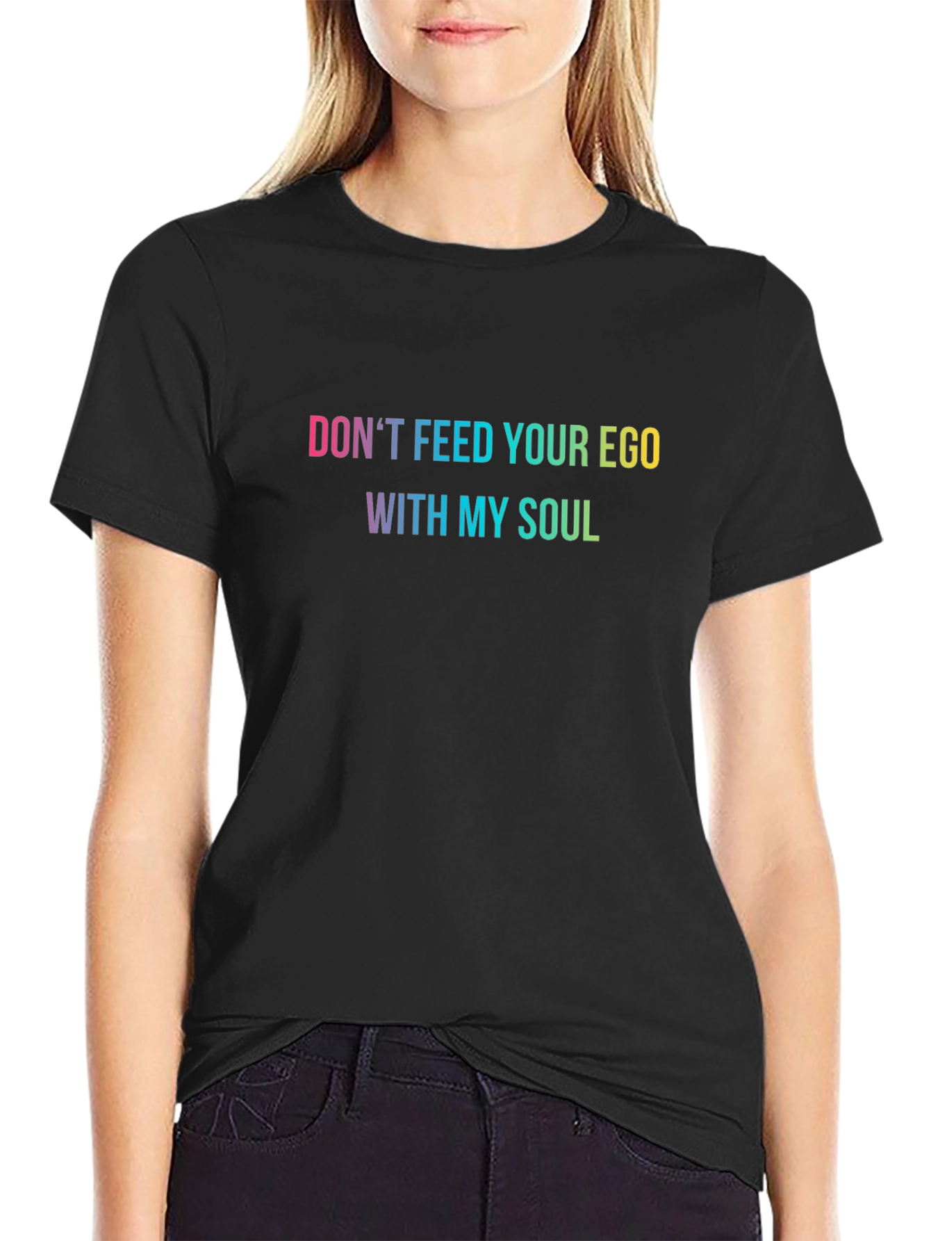 Dont Feed Your Ego Graphic Tee