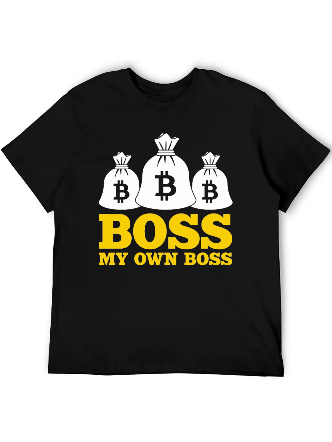 Bitcoin Boss T-Shirt - Own Your Future