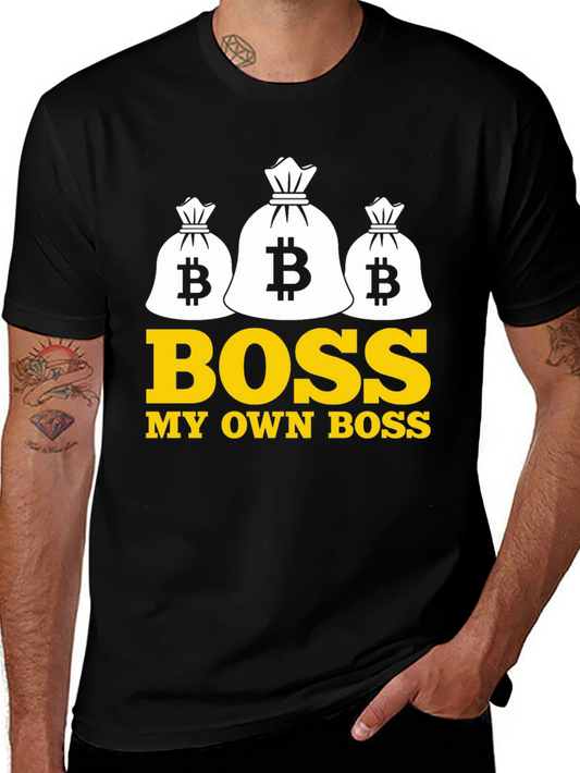 Bitcoin Boss T-Shirt - Own Your Future
