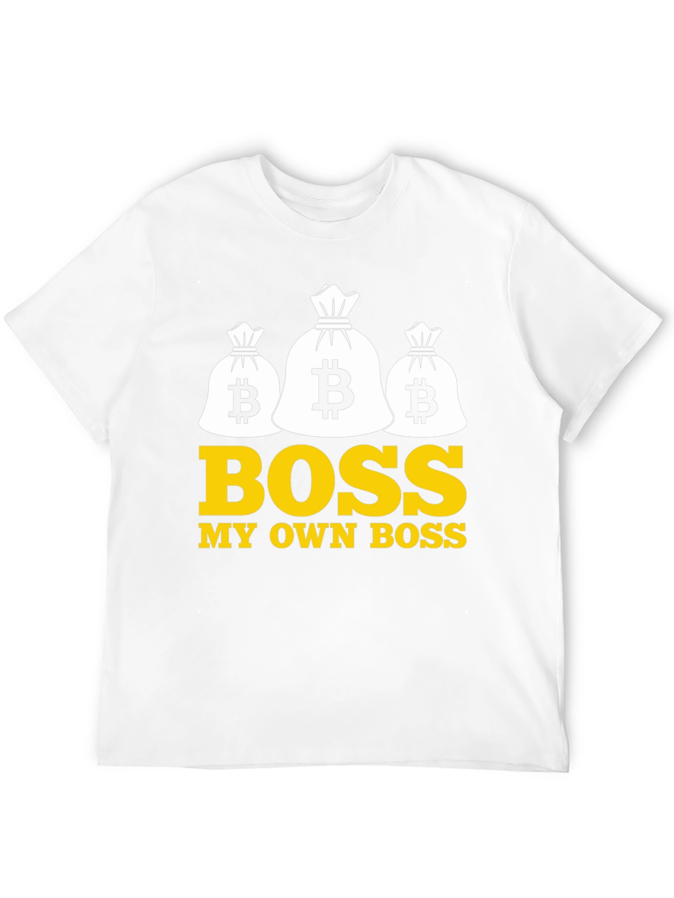 Bitcoin Boss T-Shirt - Own Your Future