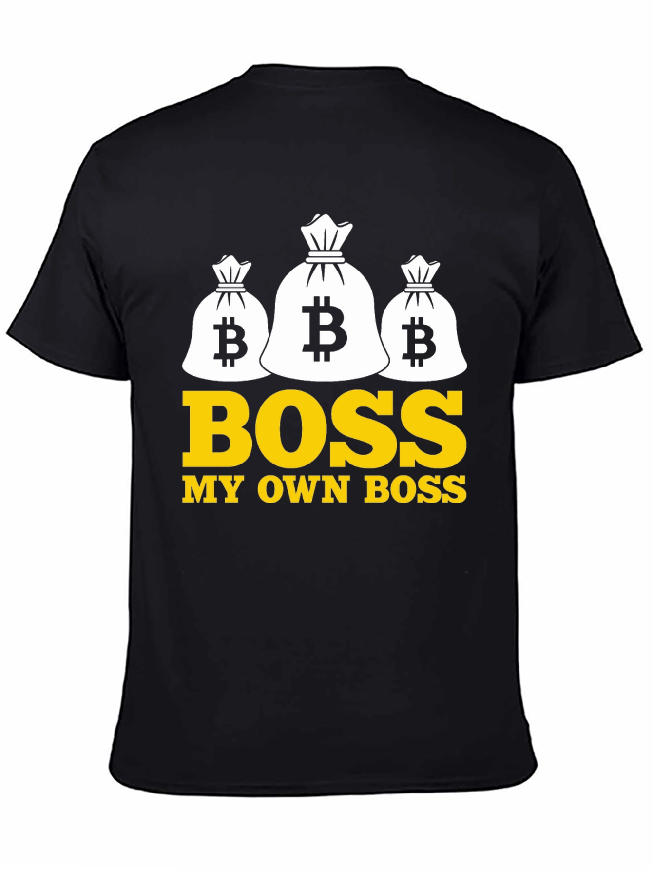 Bitcoin Boss T-Shirt - Own Your Future