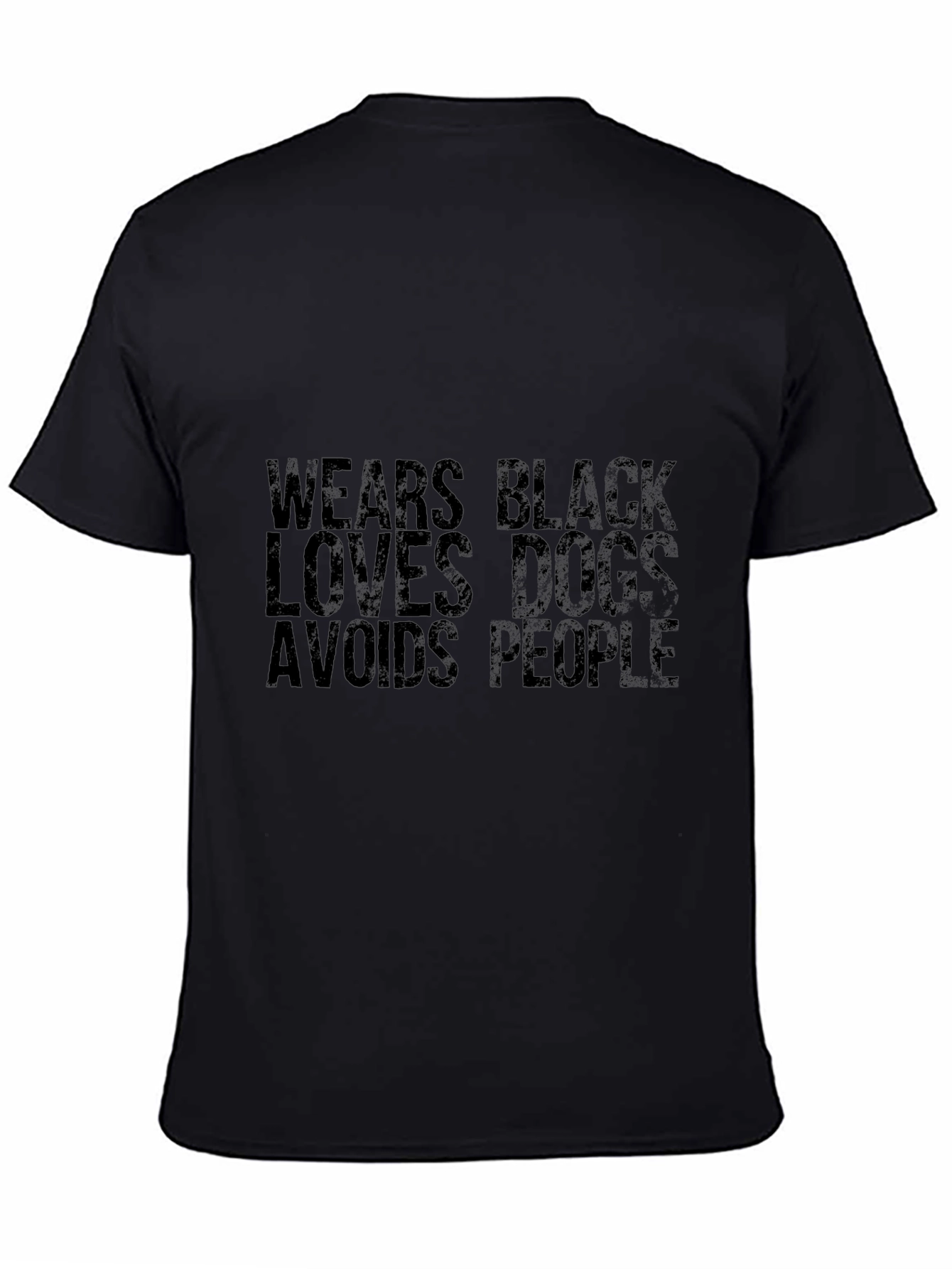 Wears Black Loves Dogs Avoids People Graphic Tee