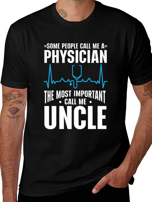 Physician Uncle T-Shirt - Funny Doctor Gift