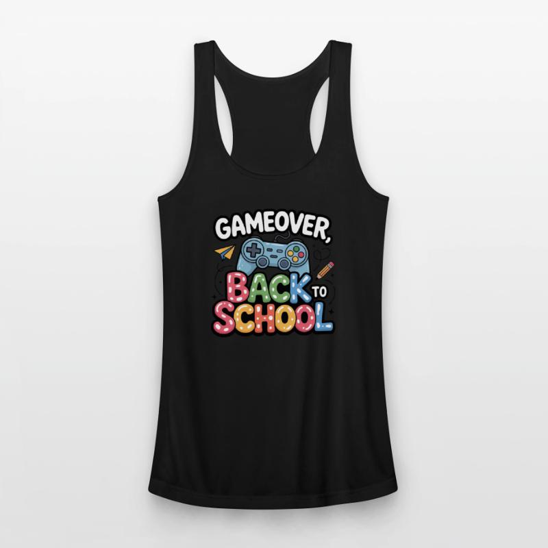 Game Over Back to School – Gamer First Day