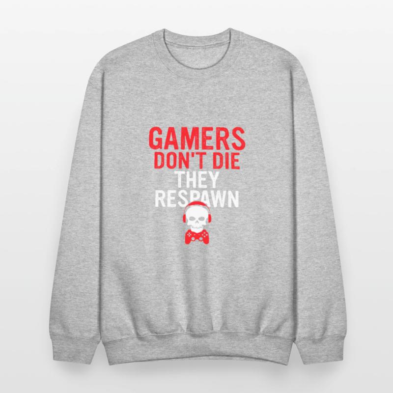 Gamers Don't Die They Respawn