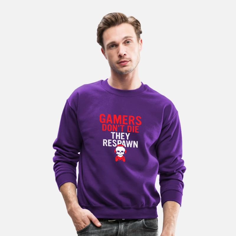 Gamers Don't Die They Respawn