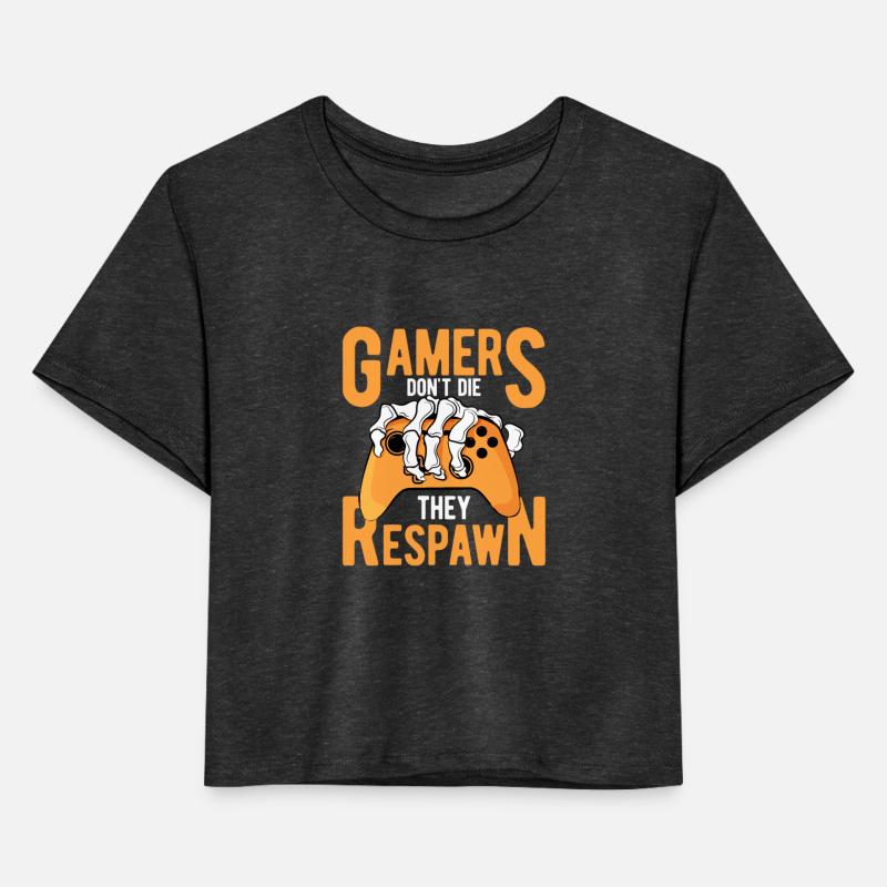 Gamers Dont die