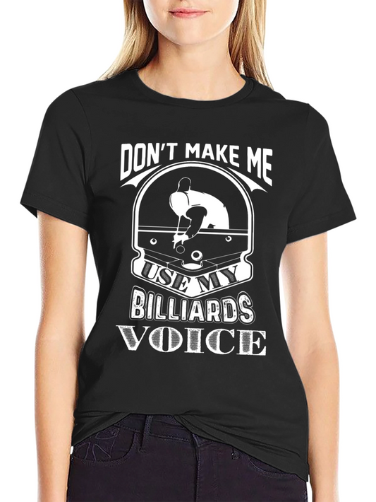 Billiards Voice Graphic T-Shirt - Funny Pool Player Tee