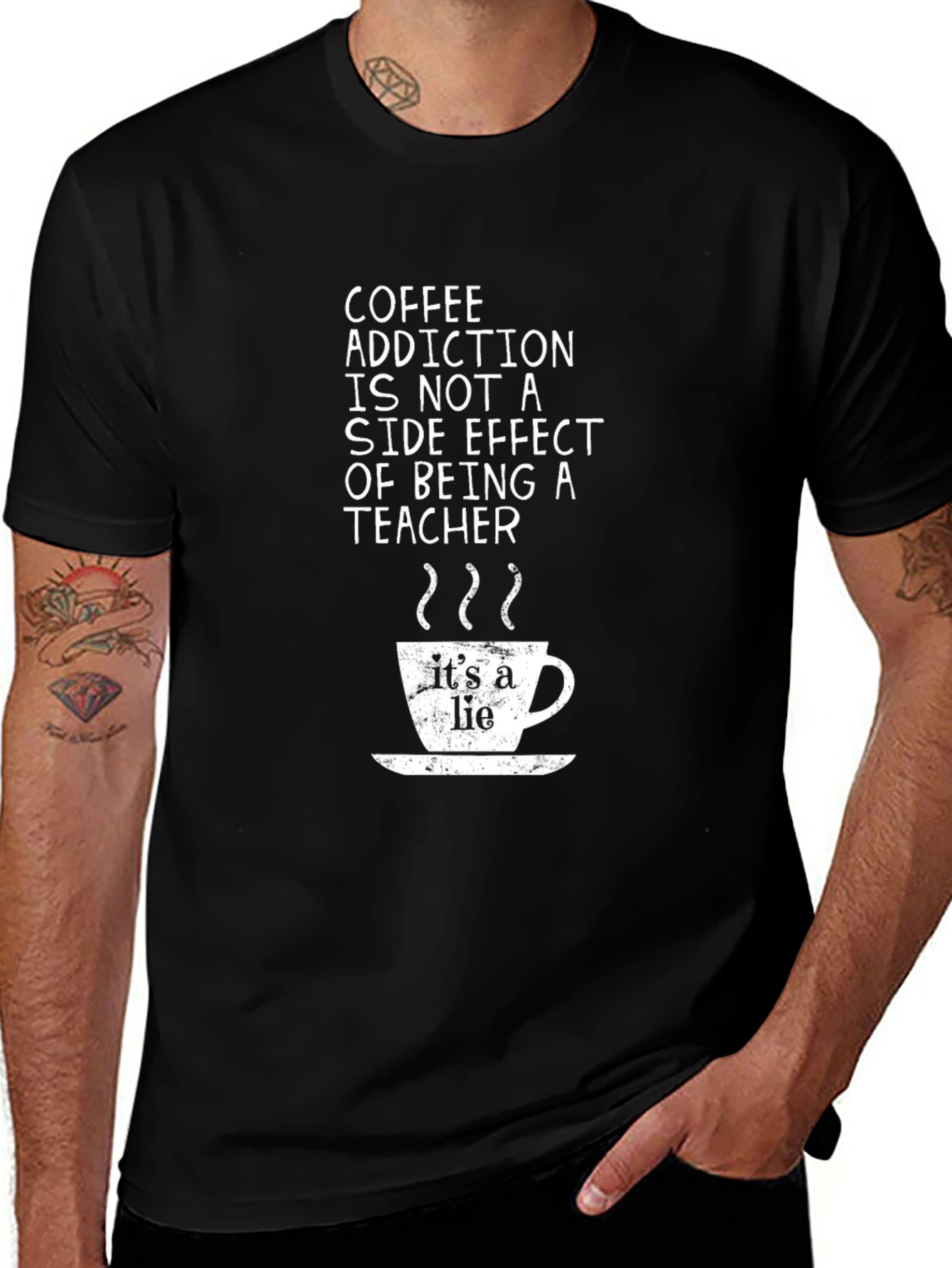 Coffee Addiction Teacher T-Shirt - Its a Lie!