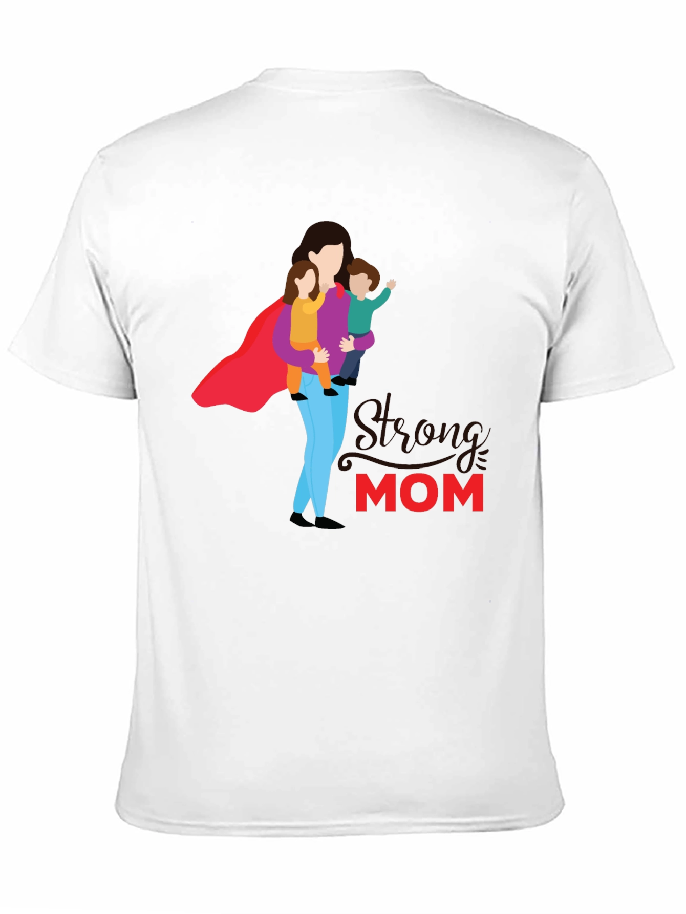 Strong Mom Graphic Tee - Super Mom Shirt