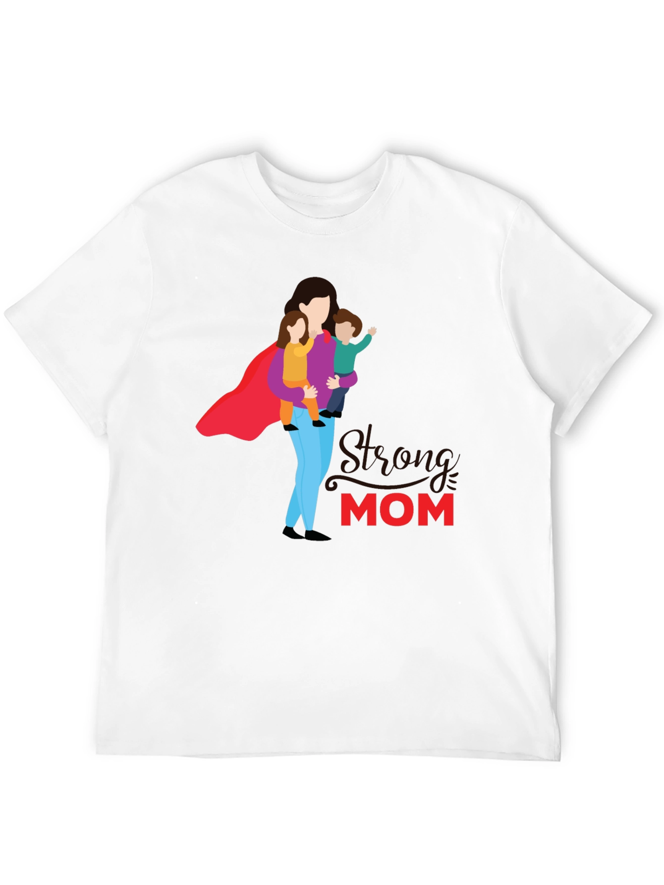 Strong Mom Graphic Tee - Super Mom Shirt