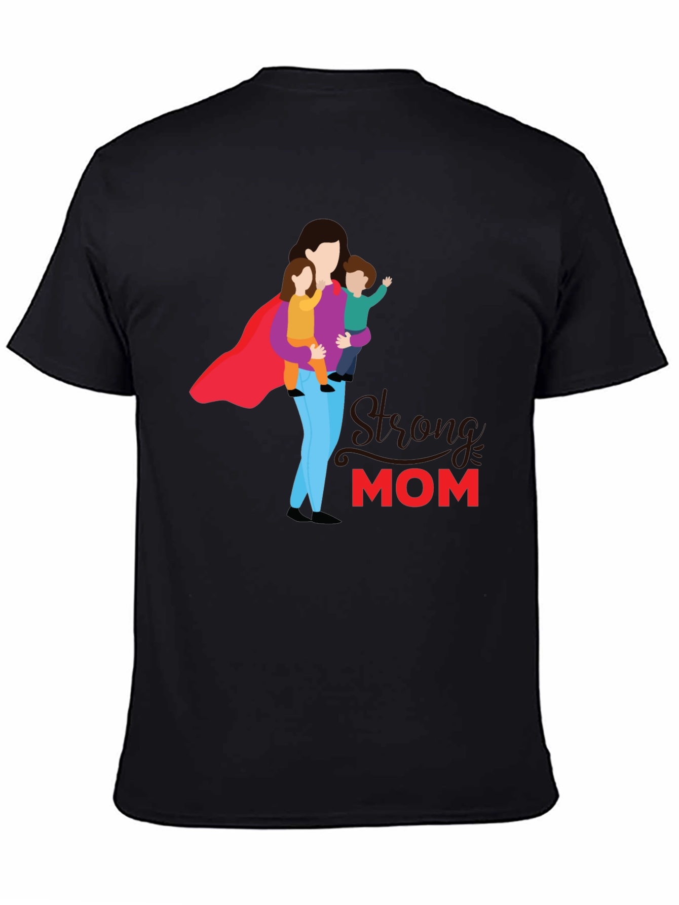 Strong Mom Graphic Tee - Super Mom Shirt