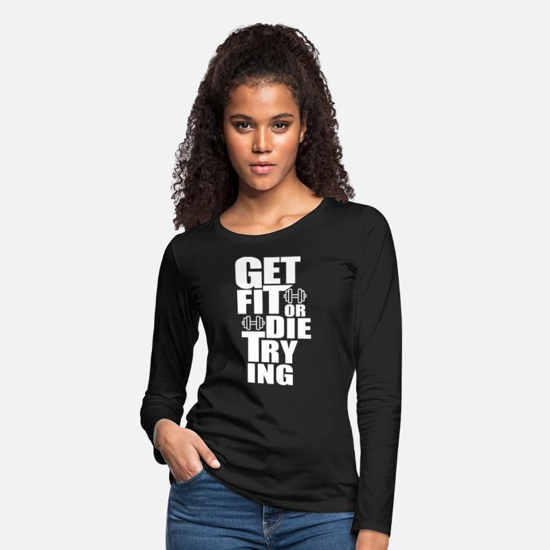 Get Fit or Die Trying