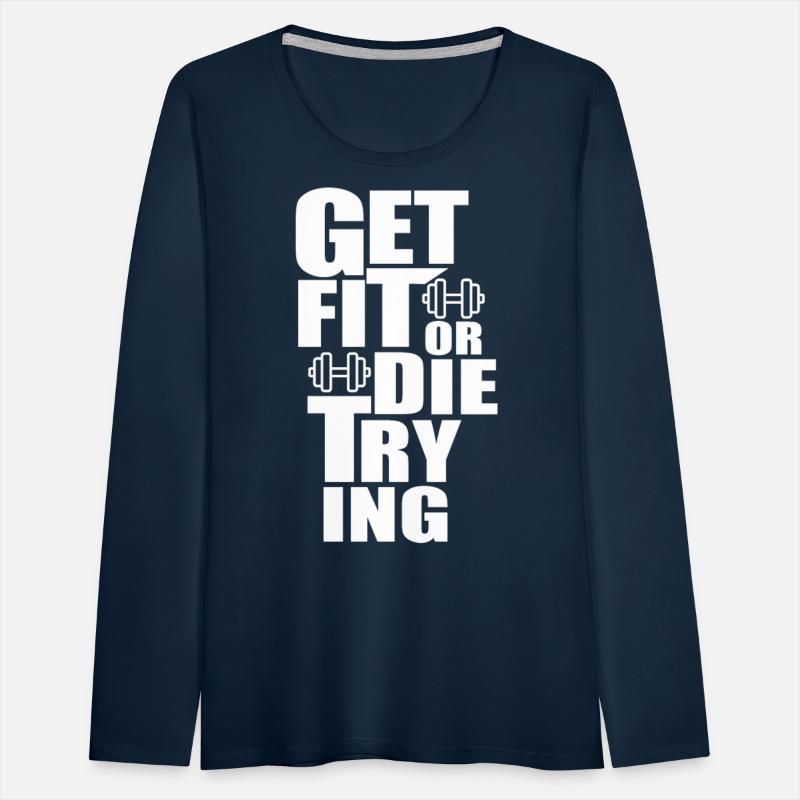 Get Fit or Die Trying