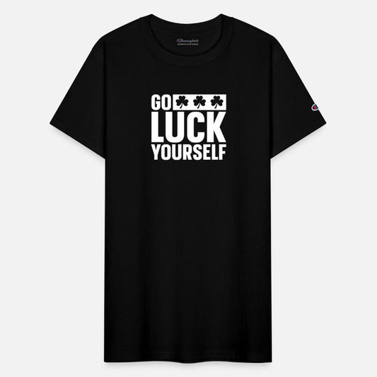 go luck yourself
