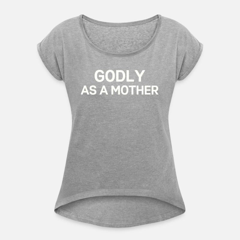 Godly as a Mother for Mothers Moms Mamas