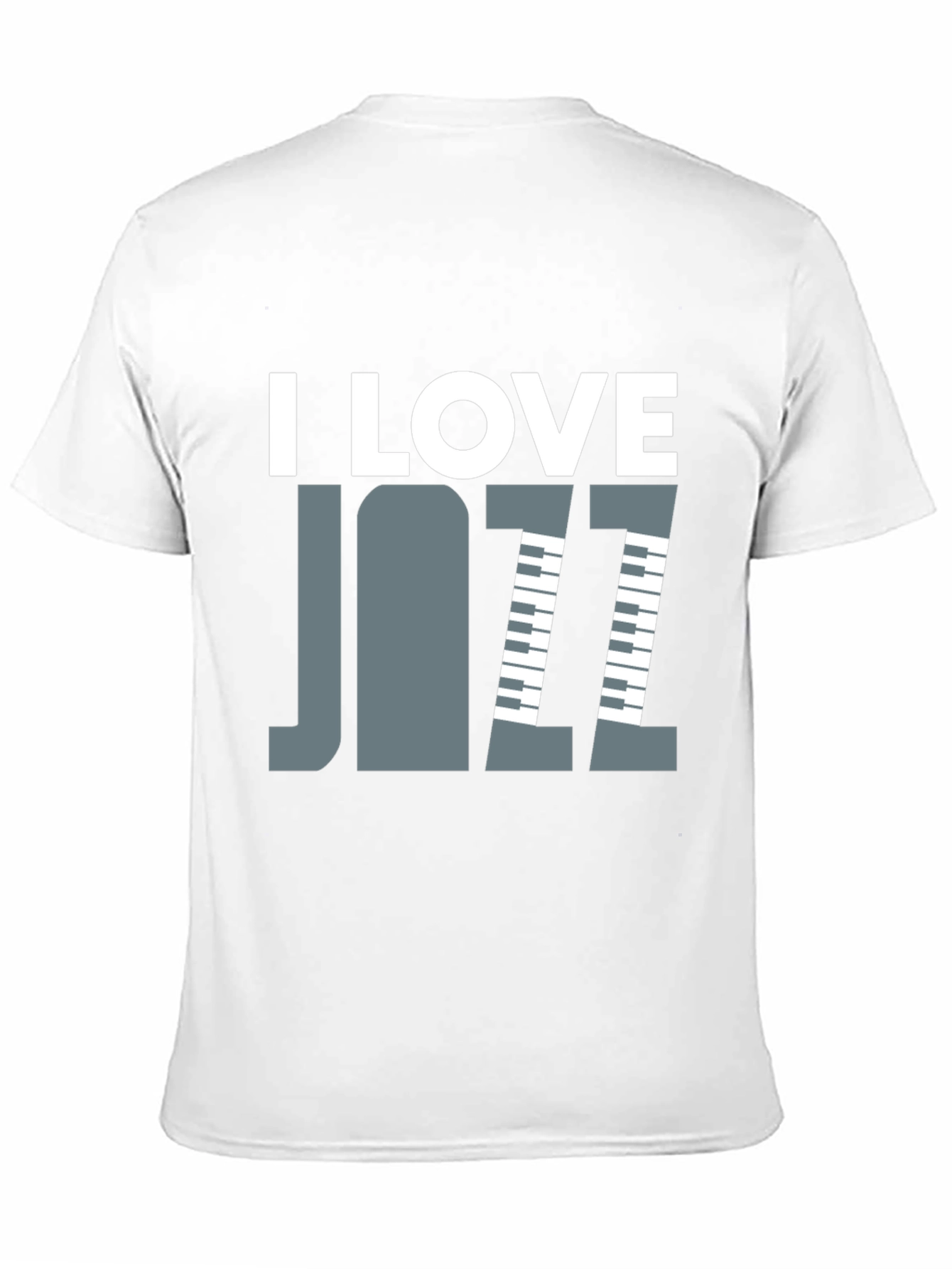 I Love Jazz T-Shirt - Music Lover Tee