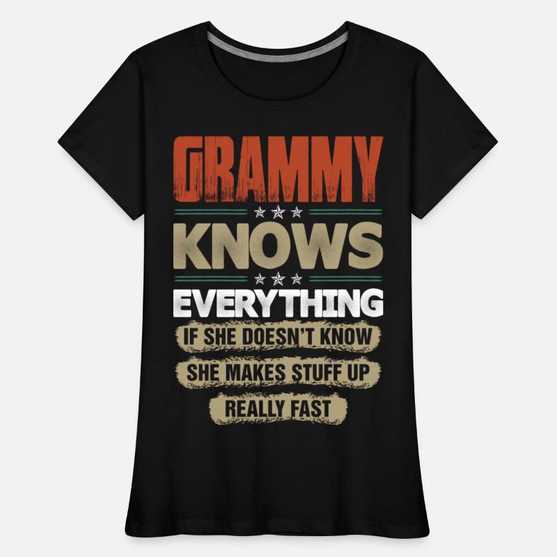Grammy Knows Everything Tshirt