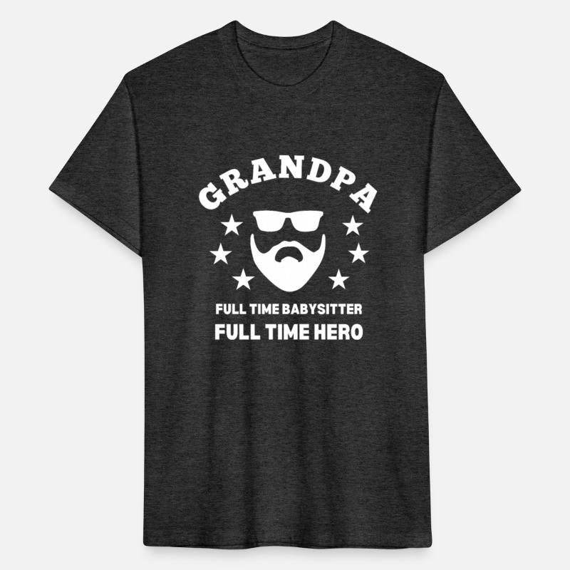 Grandpa Full time babysitter full time Hero