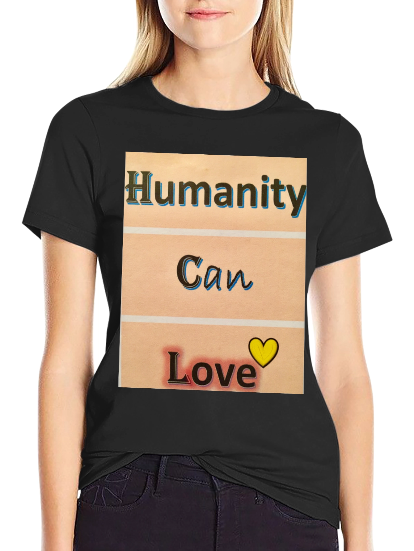 Humanity Can Love T-Shirt - Black
