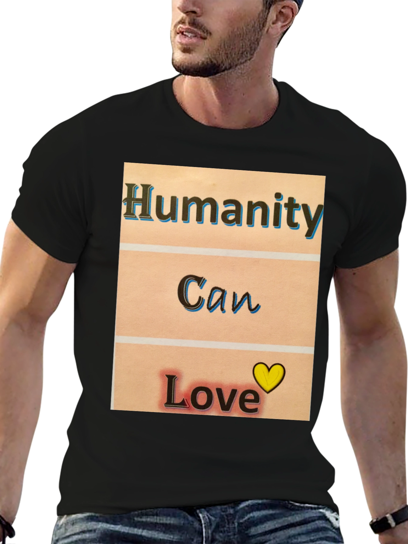 Humanity Can Love T-Shirt - Black