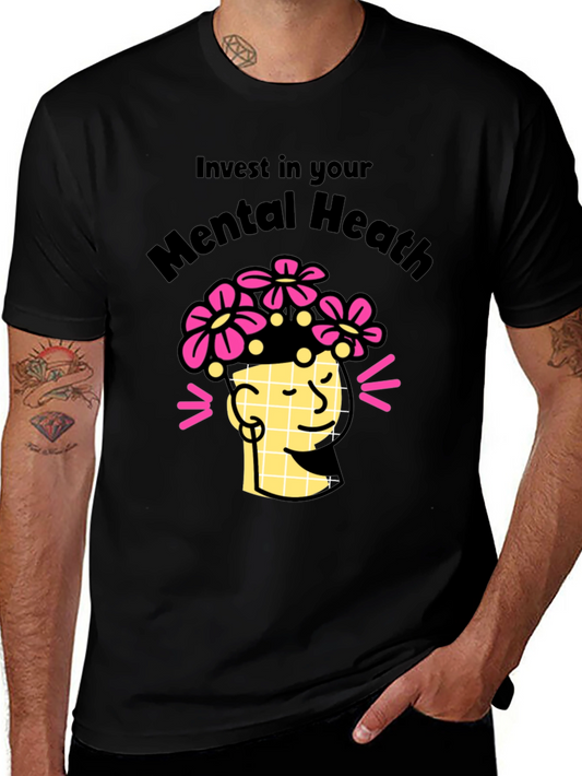 Invest in Your Mental Health T-Shirt