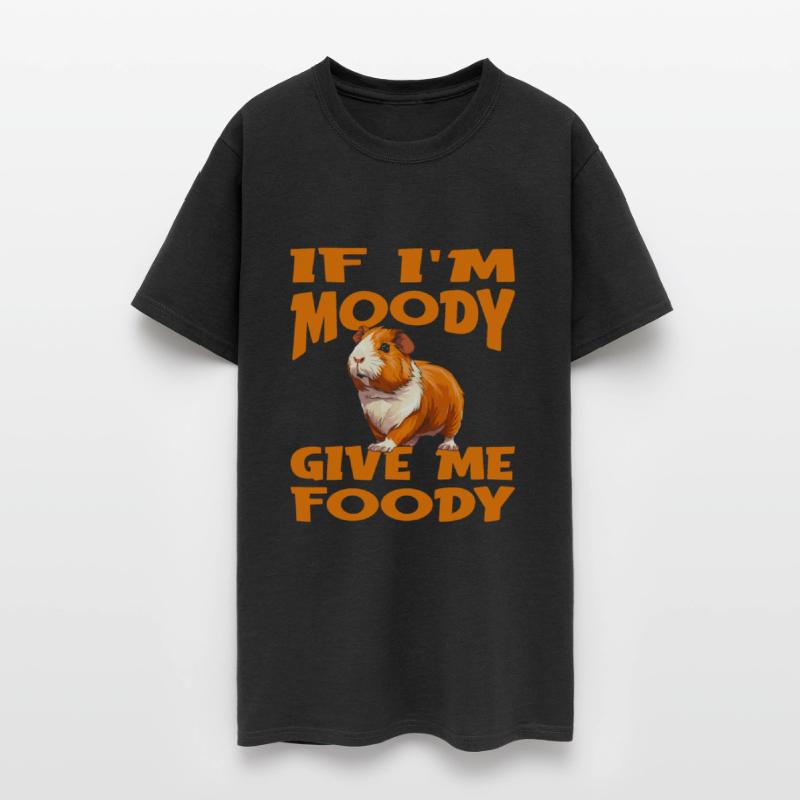 Guinea Pig Cavy Funny If Im Moody Give Me Foody