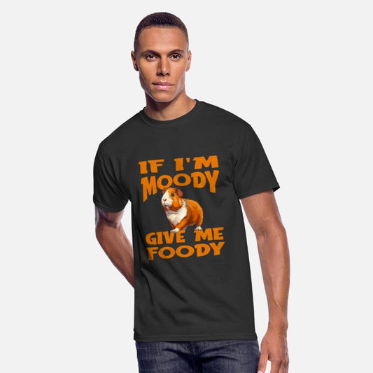 Guinea Pig Cavy Funny If Im Moody Give Me Foody