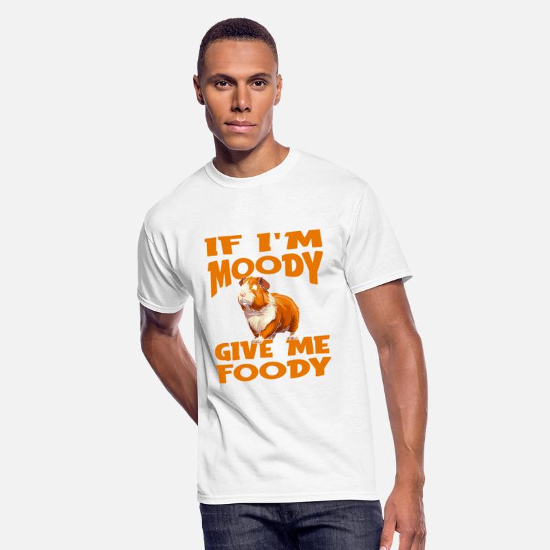 Guinea Pig Cavy Funny If Im Moody Give Me Foody