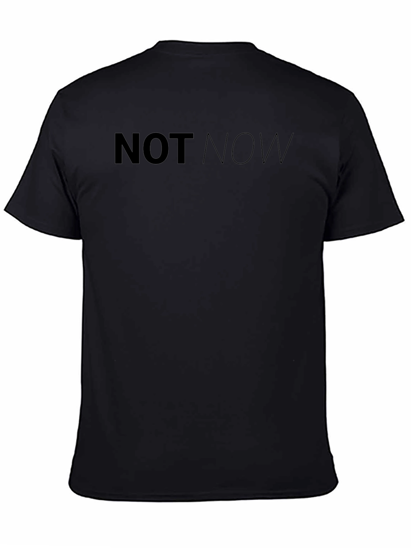 Mens Black Not Now Graphic Tee