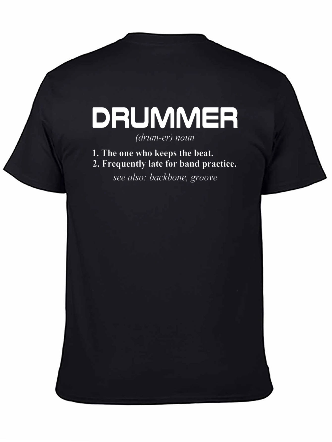 Drummer Definition Graphic T-Shirt - Musician Humor Tee