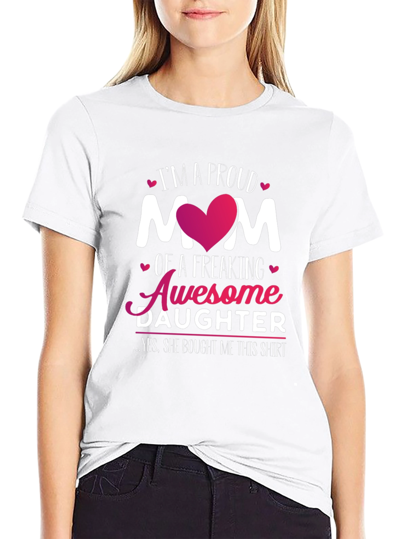 Proud Mom of Awesome Daughter T-Shirt - Black