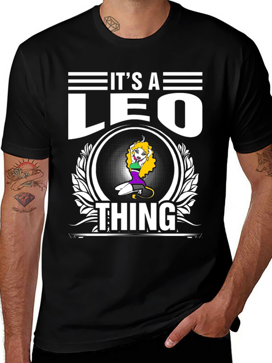Its A Leo Thing T-Shirt