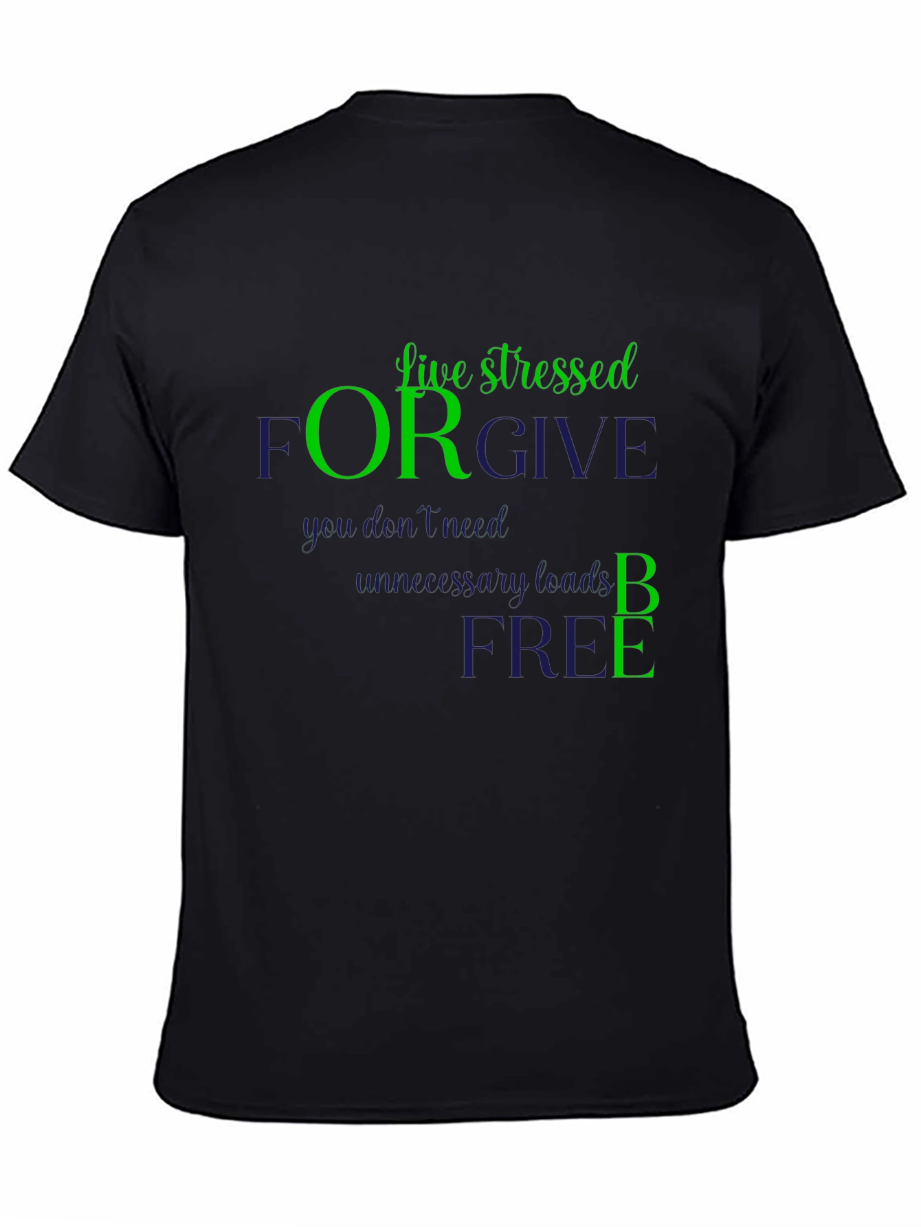 Live Stressed Forgive Graphic Tee