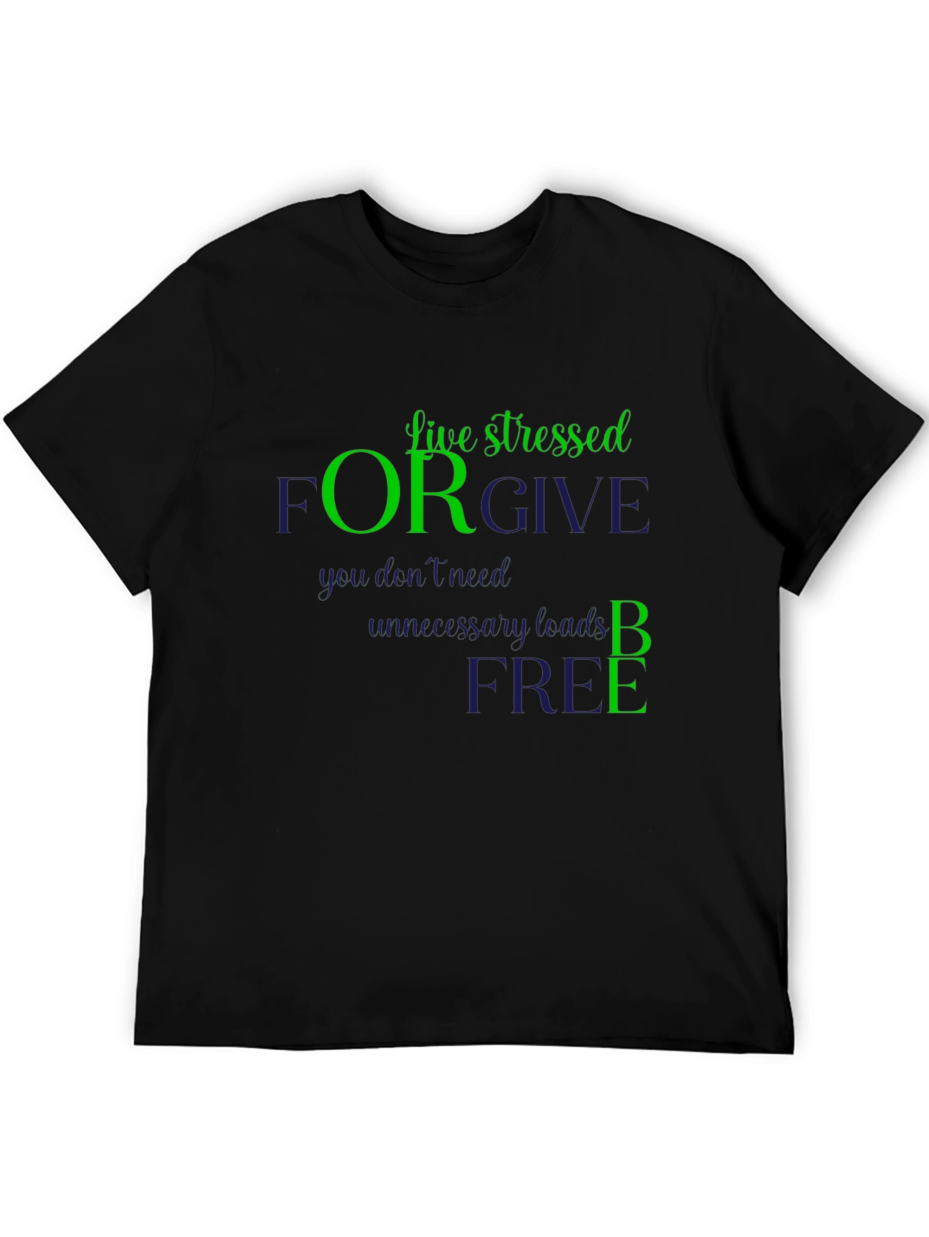 Live Stressed Forgive Graphic Tee