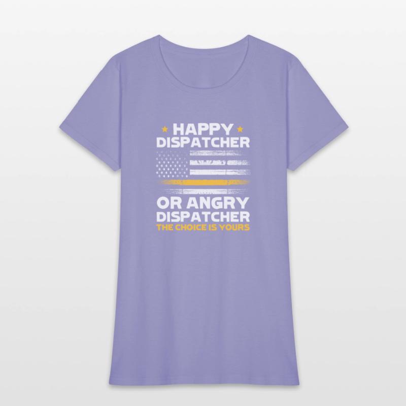Happy Dispatcher or Angry Dispatcher