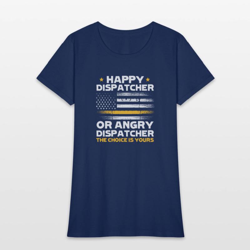 Happy Dispatcher or Angry Dispatcher