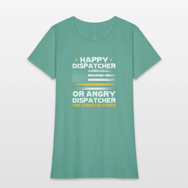 Happy Dispatcher or Angry Dispatcher