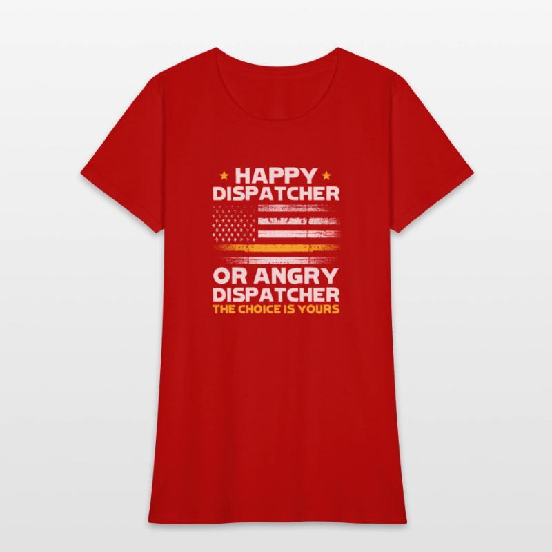 Happy Dispatcher or Angry Dispatcher