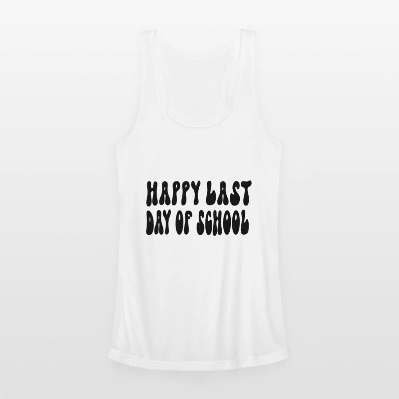 happy last day of school