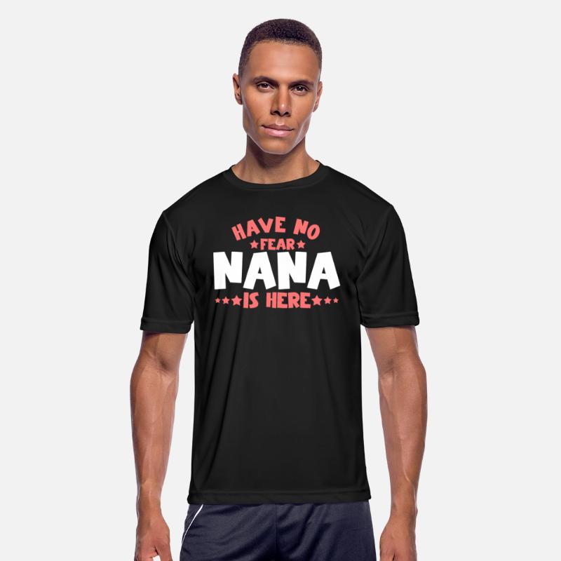 Have No Fear Nana Is Here 6